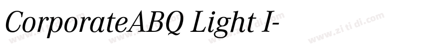 CorporateABQ Light I字体转换